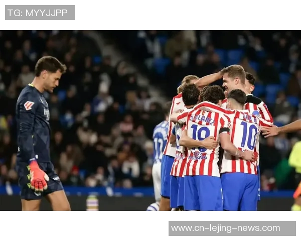 马竞逆转里昂精彩瞬间回顾国王杯激战四球大战引爆全场